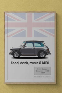 FOOD, DRINK, MUSIC AND MINI. Classic 1974 Mini Cooper poster.