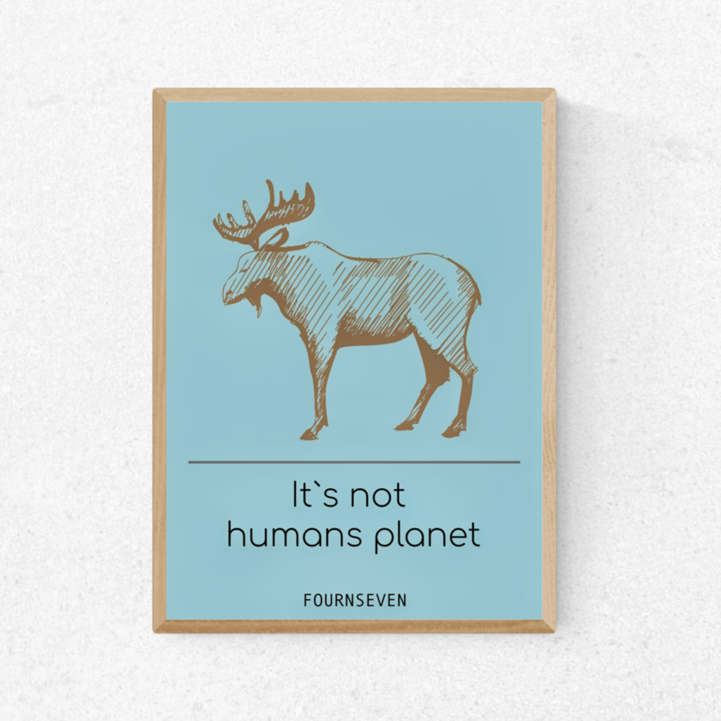 IT`S NOT HUMANS PLANET.