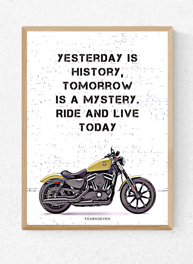 RIDE AND LIVE TODAY. Biker poster.