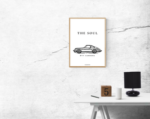 THE SOUL. Vintage Porsche 911 Carrera poster.
